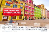 NUEVOS PRECIOS - TUI Spain€¦ · ambassador tours . polonia - islandia . especial semana santa . 2018 . nuevos . precios