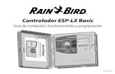 Controlador ESP-LX Basic - Rain Bird · controlador hacia el ajuste adecuado, siguiendo después las instrucciones que se describen en ese apartado. REPETIR: Este símbolo indica