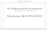 Norma ICONTEC · NORMAS ICONTEC Presentación de trabajos y Referencias Bibliográficas INTRODUCCIÓN En el momento de realizar un escrito académico, es necesario utilizar fuentes