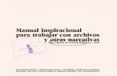 Manual inspiracional para trabajar con archivos y otras ...acn.ucentral.co/images/Manual_Inspiracional__trabajo_con_Archivos.… · Manual inspiracional para trabajar con archivos