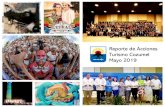 Reporte de Acciones Turismo Cozumel Mayo 2019 … · Se apoyó con rec. material 10° Congreso Nacional de Turismo Médico 2019 . Turismo Cozumel apoyó el evento con difusión y