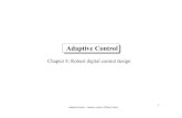 Adaptive Control - Gipsa-labioandore.landau/adaptivecontrol... · Adaptive Control – Landau, Lozano, M’Saad, Karimi 1 Adaptive Control Chapter 8: Robust digital control design.