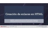 Creación de enlaces en HTML - Jorge Sanchezjorgesanchez.net/presentaciones/lenguajes-de-marcas/pdf/html-enlaces… · LMSGI-Unidad 3-1-Enlaces Jorge Sánchez, @jorgesancheznet Enlaces