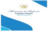 MEMORIA DE LABORES 4 - oj.gob.gt de Labores Cámara Penal.pdf · Política de la República de Guatemala, convenios internacionales y leyes ordinarias establecen. Avances que se presentan