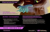 Coronavirus - ceipeladiocampo.larioja.edu.es · está en tus manos Coronavirus 941 29 83 33 Más información: riojasalud.es Lavarse las manos con frecuencia con agua y jabón: después