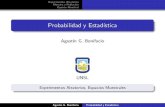 Probabilidad y Estadísticaprobabilidadyestadisticaunsl.weebly.com/uploads/2/6/3/4/26340805/… · Agust´ın G. Bonifacio Probabilidad y Estad´ıstica. Experimentos Aleatorios Muestra