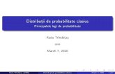 Principalele legi de probabilitate Radu Tr^ mbit˘a˘stradu/geologi/dprobclasice.pdf · Repartit˘ia Poisson 2 Distribut˘ii continue Repartit˘ia uniform a Repartit˘ia normal a