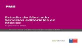 Estudio de Mercado Servicios editoriales en México · artículos a editoriales en línea, plataformas especializadas para la venta de libros en línea. La lectura: El proceso final