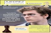 AJEDREZ - COLEGIO MAYOLcolegiomayol.es/wp-content/uploads/2017/04/El-Ajedrez-de...como el ajedrez. 5. A veces hay un aura ex-traña acerca del jugador de ajedrez, sobre todo de alto