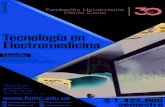 New Tecnología en Electromedicina - Maria Cano · 2017. 6. 15. · Perfil profesional El Tecnólogo en Electromedicina posee, entre otros, los siguientes conocimientos y competencias