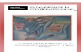 New EL PARADIGMA DE LA PULVERIZACIÓN SOCIAL - Redivep · 2018. 12. 17. · Fraternidad y Orientación Activa”. RIF.- J403372659. 4 Correos electrónicos: ... La evanescencia de