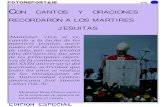pag 1 Con cantos y oraciones recordaron a los martires ... · fotoreportaje EDICION ESPECIAL pag 1 Mantener vivo el re-cuerdo y la lucha de los mártires jesuitas asesi-nados el 16