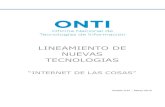 LINEAMIENTO DE NUEVAS TECNOLOGIAS - Argentina · LINEAMIENTO DE NUEVAS TECNOLOGIAS “INTERNET DE LAS COSAS” Versión 0.91 – Marzo 2019 Versión 0.9 – Febrero 2019