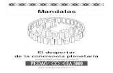 Mandalas · través de los Mandalas, un libro para pintar, nuevos ornamentos con seis milenios de antigüedades. Ediciones Obelisco, España), y de Wuillemet, Sascha y Andrea-Anna