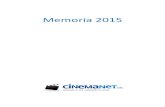Memoria CinemaNet 2015 · Algunos hombres buenos, Ratatouille, Braveheart, Espartaco, Los siete magníficos, Sólo ante el peligro, La naranja mecánica, Salvar al soldado Ryan, Bonnie