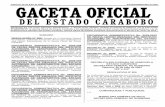Rectora del Gobierno de Carabobo - Valencia, 25 de julio de 2003 …sgg.carabobo.gob.ve/gaceta/GACETAOFICIALNo1502.pdf · 2018. 4. 18. · 2001, concretamente con lo establecido en