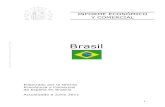 IEC Brasil JUNIO 2011€¦ · Inversión extranjera 19 2.6.1. Novedades en la legislación 19 2.6.2. Inversión extranjera por países y sectores 20 2.6.3. Operaciones importantes