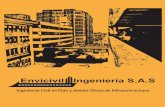 Envicivil Ingeniería S.A...Somos una empresa dedicada a la construcción, mantenimiento, interventoría y consultoría de obras de infraestructura pública y privada, proyectos ambientales,