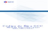 Código de Ética GCC · 2020. 9. 8. · Mensaje del Director General Enrique Escalante Director General Código de Ética 2 GCC es una empresa mexicana con un enfoque global y sustentable,
