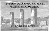 PRINCIPIOS DE GEOLOGÍAa-capitulo… · -El Objeto y la Naturaleza de la Geología-La definición de Geología -comparada con la Historia- Su relación con otras Ciencias Físicas