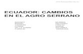 ECUADOR: CAMBIOS EN EL AGRO SERRANO · família-huasipungo, permitiendo la reproducción de la fuerza de trabajo. La existencia de trabajo asalariado es se.cundaria y directamente