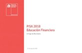 PISA 2018 Educación Financieraarchivos.agenciaeducacion.cl/PISA_2018_Educacion...Educación Financiera. • En 2018, veinte países evaluaron y reportan el módulo opcional de Educación