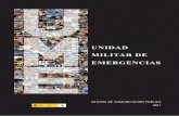 UNIDAD MILITAR DE EMERGENCIAS - ume.defensa.gob.es€¦ · municaciones Militares vía Satélite (SECOMSAT), que garantizan su supervivencia en situaciones críti-cas. Por último,
