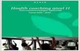 HEALTH COACHING nivel II...HEALTH COACHING nivel II: Neuroinmunología aplicada Duración: 6 seminarios de 16h cada uno + 1 seminario presentaciones trabajos. Horario: Un fin de semana