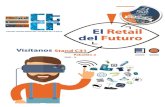 El Centro Tecnológico del Calzado de La Rioja, CTCR, se ... CTCR El Retail Futur… · El sector calzado riojano dirigido por las asociaciones empresariales que el CTCR regenta,