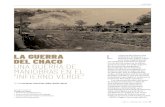 La Guerra L deL ChaCo Una gUerra de 20... · 2019. 10. 22. · PriNciPales límites del chaco Boreal La Guerra del Chaco fue el conflicto bélico de mayor envergadura en América
