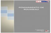PENSAMIENTO DE ROUSSEAU - IES Dionisio Aguadoiesdionisioaguado.org/pdf/pensamiento-rousseau.pdf · 2019. 10. 11. · la desigualdad entre los hombres, desigualdad de la que nacen