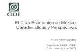 El Ciclo Económico en México: Características y Perspectivas · Ciclos económicos Porcentajes de contracciones y expansiones Muestra Periodo Contracción (% total del ciclo) Expansión