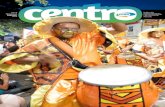 Año 6 Publicación Número 53 gratuita del Centro FEBRERO ......Y el mes de Febrero es mes de carnaval, aunque este año 2014 es en Marzo. Las 40 noches contabilizadas de Carnaval