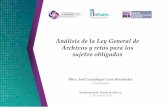 Analisis de la Ley General de Archivos y retos para los sujetos …imaip.org.mx/wp-content/uploads/2019/03/Analisis-de-la... · 2019. 3. 1. · minuta con proyecto de decreto, por