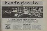 Nafarkaria - Euskaltzaindia · 2012. 6. 25. · Nafarkaria OSTIRALA, MAIATZAK GURE AUKERAK^ \ ^ KONTZERTUAK Lakuntza: Gar Hertzainal taldek - ko abeslar ohiai etk Dra Dese. o rock