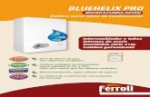 bluehelix pro - Pujolclima...INOX DUAL bluehelix pro Caldera mural mixta de condensación MiCroACuMulACiÓN calidad garantizada Tanto el intercambiador de calor, como todos los tubos