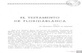 El testamento de Floridablanca - Digitum: Repositorio ... 4...testamento el 16 de agosto de 1805, y como era cerrado se abrió y leyó públicamente el 6 de enero de 1809, y supimos