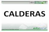 CALDERAS - WordPress.com...energía utilizable, a través de un medio de transporte en fase líquida o vapor. • Las calderas son un caso particular de intercambiadores de calor,