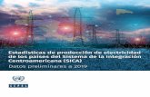 Estadísticas de producción de electricidad de los países del Sistema de …repositorio.cepal.org/bitstream/handle/11362/46035/1/S... · 2020. 9. 25. · regionales del sector eléctrico.