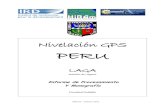Nivelación GPS PER U€¦ · Este informe presenta el procesamiento y los resultados de dos campañas de mediciones geodésicas GPS realizadas en marzo y julio de 2009 por Philippe