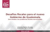 Desafíos fiscales para el nuevo Gobierno de Guatemala · 2019. 3. 21. · Costa Rica, Guatemala, Honduras y Nicaragua, conforme a la clasificación funcional de egresos para 2018