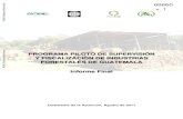 PROGRAMA PILOTO DE SUPERVISIÓN Y FISCALIZACIÓN DE INDUSTRIAS FORESTALES DE GUATEMALA ... · 2017. 12. 19. · conformada por los departamentos de Zacapa, Izabal, ... Sistema de