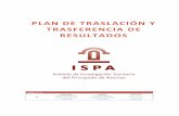 Plan de traslación y transferencia de resultados ISPA - v...(ISPA), se crea como la herramienta de gestión para actividades de Investigación, Desarrollo e Innovación de todos los