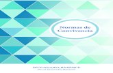 Normas de Convivenciababequesecundaria.edu.do/wp-content/uploads/2018/09/...de las instituciones educativas públicas y privadas; y la Ley 136-03 que establece pautas específicas