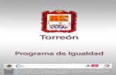 Municipio de Torreóncedoc.inmujeres.gob.mx/ftpg/Coahuila/Coah_MA4_1_23_PI... · 2014. 3. 21. · Torreón, Coahuila tiene como finalidad establecer Define los objetivos estratégicos,