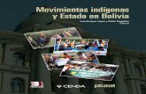 Movimientos indígenas y Estado en Bolivia - Cayu · 2009. 8. 7. · 8 Movimientos indígenas y Estado en Bolivia entre aquellos con mayor presencia indígena, se replantea la utopía