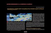Revista de Marina - ACERCÁNDONOS A LA MÚSICA CLÁSICAEuropa dentro del período del Clasicismo (1750 a 1825 aproximadamente), por extensión, uso y costumbre, actualmente el nombre