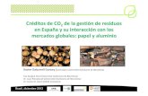 Créditos CO2 gestión de residuos en España y su ...icta.uab.cat/ecotech/smartparks/xavier_gabarrell_III_SIRS.pdfCréditos de CO 2 de la gestión de residuos en España y su interacción