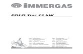 EOLO Star 23 kW...Директиве за низак напон ЕЕЗ73/23. Произвођач: Immergas S.p.A. v. Cisa Ligure n 95 42041 Brescello (RE) ИЗЈАВЉУЈЕ: котлови