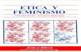 Etica y Feminismo - WordPress.com...ETICA Y FEMINISMO COLECCIÓN FEMINISMOS COMPLICES Primera edición impresa: México 1994 Ediciones La Correa Feminista Centro de Investigación